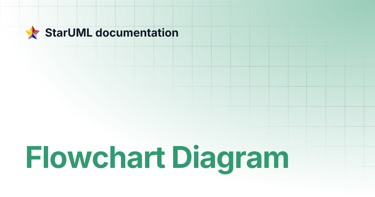 Flowchart Diagram | StarUML documentation