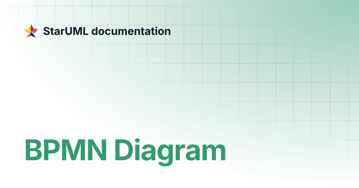 BPMN Diagram | v6 | StarUML documentation